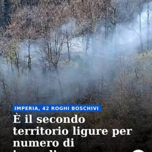 La Liguria non è più a rischio incendi boschivi. La Regione: “Cessato lo stato di grave pericolosità”. Nell’imperiese non piove, in fiamme più aree